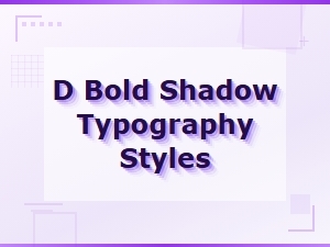 Discover Bold Shadow Typography Styles for Stunning Designs