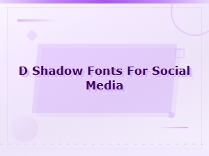 Free D Shadow Fonts for Social Media – Download Now
